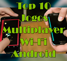 10 Melhores Jogos Multiplayer WiFi Para Android