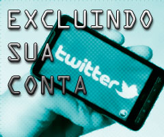 TWITTER: Como Excluir Conta do Twitter Permanentemente
