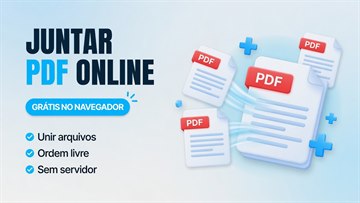 Juntar PDF Online Grátis: Unir Vários Arquivos em Um Só